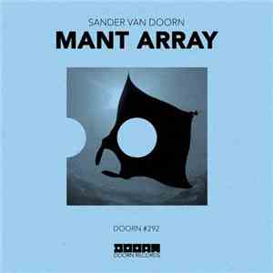 Sander van Doorn - Mant Array