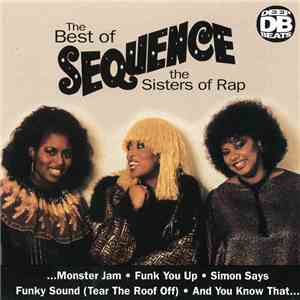 The Sequence - The Best Of The Sequence (The Sisters Of Rap)