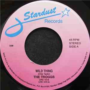 The Troggs - Wild Thing