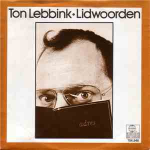Ton Lebbink - Lidwoorden
