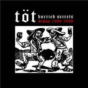 Töt - Burried Secrets - Demos 1994-1996