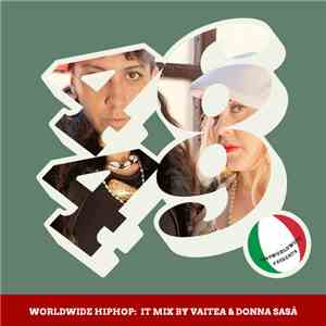 Vaitea & Donna Sasà - Worldwide Hiphop: IT Mix