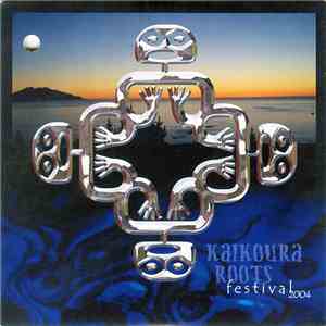 Various - Kaikoura Roots Festival 2004