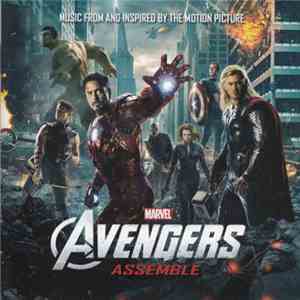 Various - Music From And Inspired By The Motion Picture Avengers Assemble