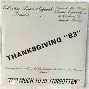 Vollentine Baptist Church - Presents... Thanksgiving 