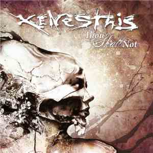 Xenesthis - Thou Shalt Not