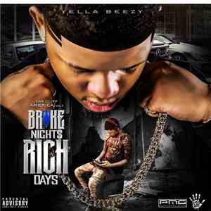 Yella Beezy - Oak Cliff America Vol. 1: Broke Nights Rich Days