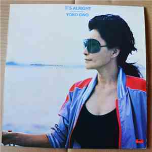 Yoko Ono - It's Alright (I See Rainbows)