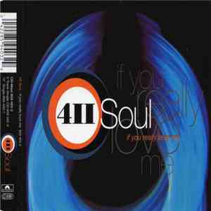 4II Soul - If You Really Love Me