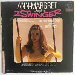 Ann-Margret - Songs From The Swinger And Other Swingin' Songs