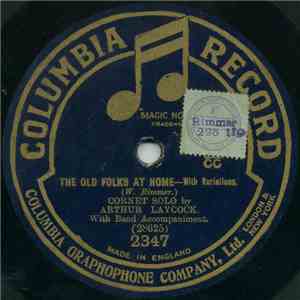 Arthur Laycock - The Old Folks At Home/Robin Adair