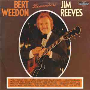 Bert Weedon - Remembers Jim Reeves