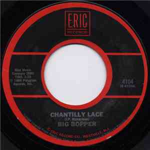Big Bopper / Sheb Wooley - Chantilly Lace / The Purple People Eater