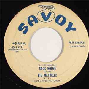Big Maybelle With Ernie Wilkins' Orch. - Rock House / Jim