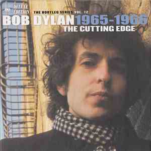 Bob Dylan - The Cutting Edge 1965 – 1966
