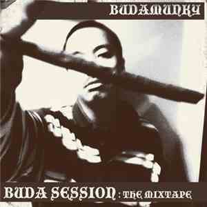 Budamunky - Buda Session: The Mixtape