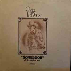 Chris LeDoux - Songbook Of The American West