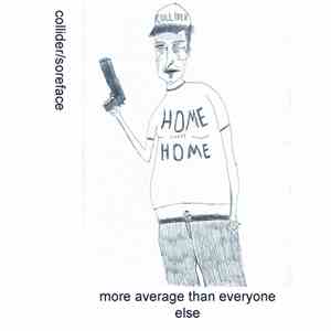 Collider / Soreface - More Average than Everyone Else