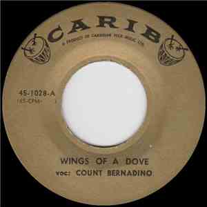 Count Bernadino - Wings Of A Dove / Shame N' Scandal