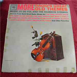De Vol And The Rainbow Strings - More Radio's Great Old Themes