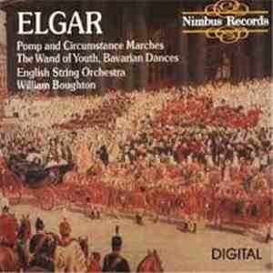 Elgar - English String Orchestra, William Boughton - Pomp And Circumstanc ...