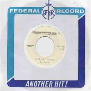 Federal Singers - My Love / What To Do