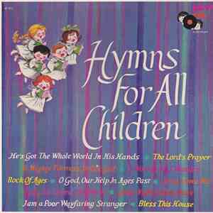 Happy Time Chorus & Orchestra - Hymns For All Children