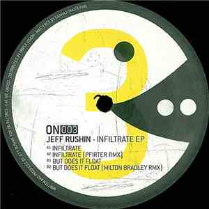 Jeff Rushin - Infiltrate EP