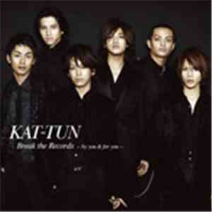 KAT-TUN - Break the Records -by you & for you- (Regular)