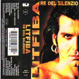 Litfiba - Re Del Silenzio