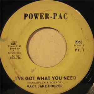 Mary Jane Hooper - I've Got What You Need