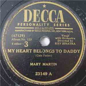 Mary Martin - My Heart Belongs to Daddy / I Get A Kick Out Of You