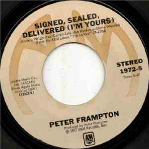 Peter Frampton - Signed, Sealed, Delivered (I'm Yours)