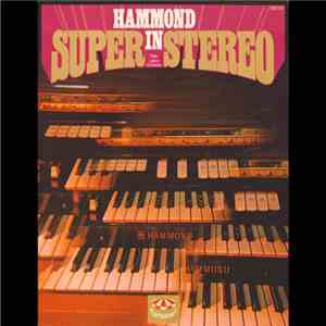 Peter Loland Orchester - Hammond In Super Stereo