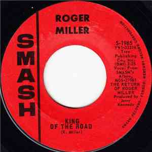 Roger Miller - King Of The Road / Atta Boy Girl