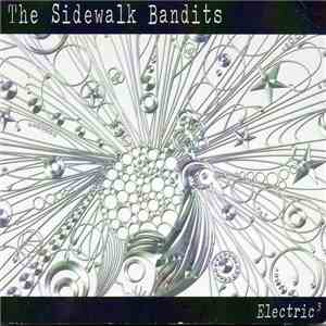 Sidewalk Bandits - Electric3
