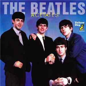 The Beatles - Acetates