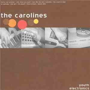 The Carolines - Youth Electronics