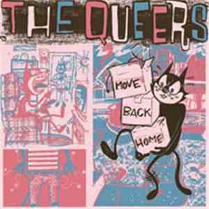 The Queers - Move Back Home