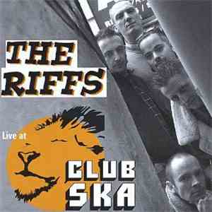 The Riffs - Live At Club Ska
