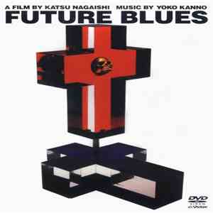 The Seatbelts - Future Blues
