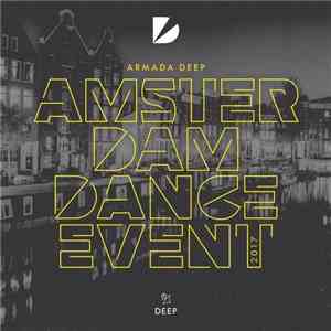 Various - Armada Deep - Amsterdam Dance Event 2017