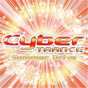 Various - Cyber Trance Summer Drive