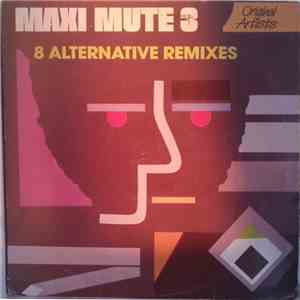 Various - Maxi Mute 3: 8 Alternative Remixes