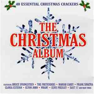 Various - The Christmas Album - 40 Essential Christmas Crackers