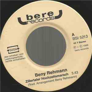 Beny Rehmann - Zillertaler Hochzeitsmarsch