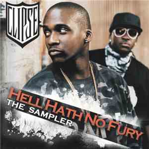Clipse - Hell Hath No Fury (The Sampler)