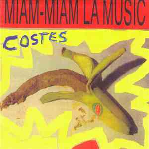 Costes - Miam-Miam La Music
