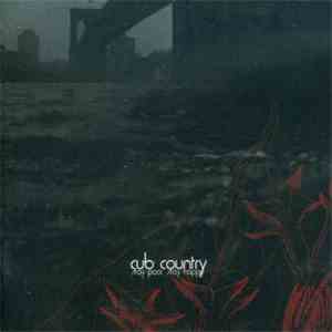 Cub Country - Stay Poor, Stay Happy