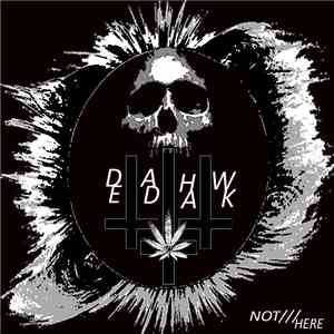 Dead Hawk - Not Here